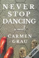 Never Stop Dancing