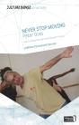 Never Stop Moving - Preview