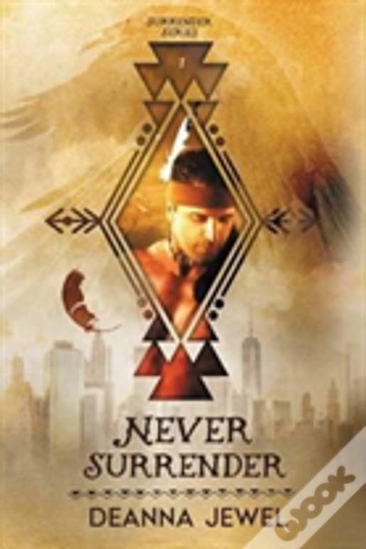 Never Surrender