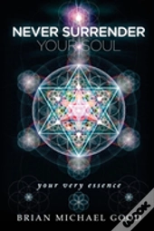 Never Surrender Your Soul