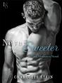 Never Sweeter - Preview