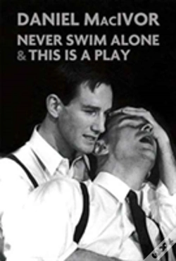 Capa do artigo Never Swim Alone & This Is A Play