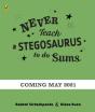 Never Teach A Stegosaurus To Do Sums - Preview