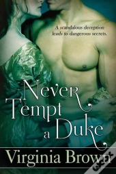 Never Tempt A Duke
