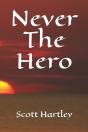Never The Hero - Preview