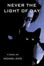 Never The Light Of Day - Preview