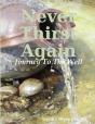 Never Thirst Again - Preview