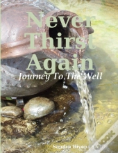Never Thirst Again