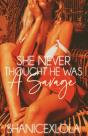 Never Thought He Was A Savage - Preview