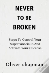 Never To Be Broken