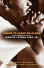 Never To Leave Us Alone - Preview