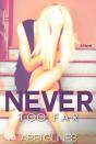 Never Too Far - Preview