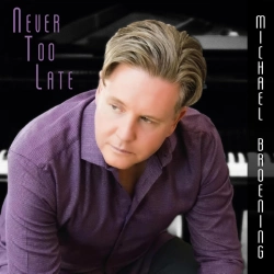 Capa do artigo Never Too Late - CD