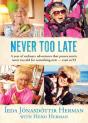 Never Too Late - Preview