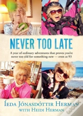 Never Too Late