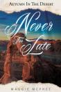 Never Too Late - Preview