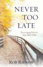 Never Too Late - Preview
