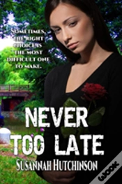 Capa do artigo Never Too Late