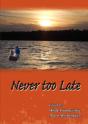 Never Too Late - Preview