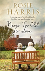Capa do artigo Never Too Old For Love