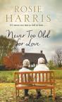 Never Too Old For Love - Preview