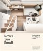 Never Too Small - Preview