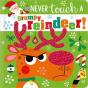 Never Touch A Grumpy Reindeer! - Preview