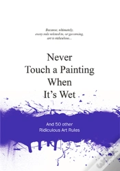 Capa do artigo Never Touch A Painting When It