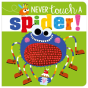 Never Touch A Spider! - Preview