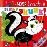 Never Touch A Stinky Skunk!