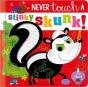 Never Touch A Stinky Skunk! - Preview