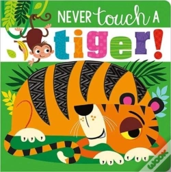 Capa do artigo Never Touch A Tiger!