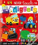 Never Touch The Diggers