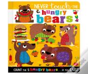 Never Touch The Hungry Bears
