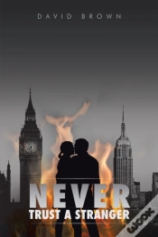 Capa do artigo Never Trust A Stranger