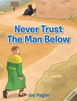 Capa do artigo Never Trust The Man Below