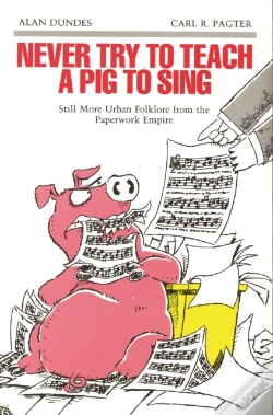 Capa do artigo Never Try To Teach A Pig To Sing