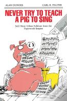 Never Try To Teach A Pig To Sing