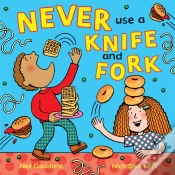 Capa do artigo Never Use A Knife And Fork