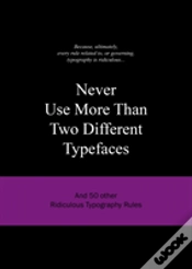 Capa do artigo Never Use More Than Two Different Typefaces