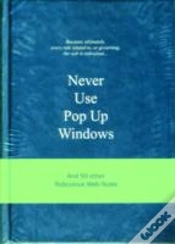 Capa do artigo Never Use Pop Up Windows