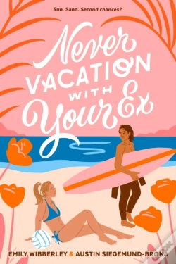 Capa do artigo Never Vacation With Your Ex