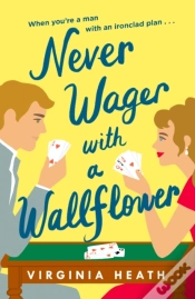 Capa do artigo Never Wager With A Wallflower