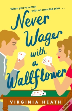 Capa do artigo Never Wager With A Wallflower