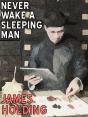 Never Wake A Sleeping Man - Preview