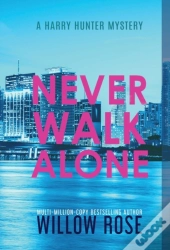 Never Walk Alone