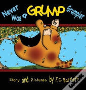 Never Was A Grump Grumpier