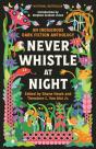Never Whistle At Night - Preview