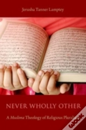 Never Wholly Other