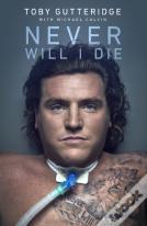Never Will I Die